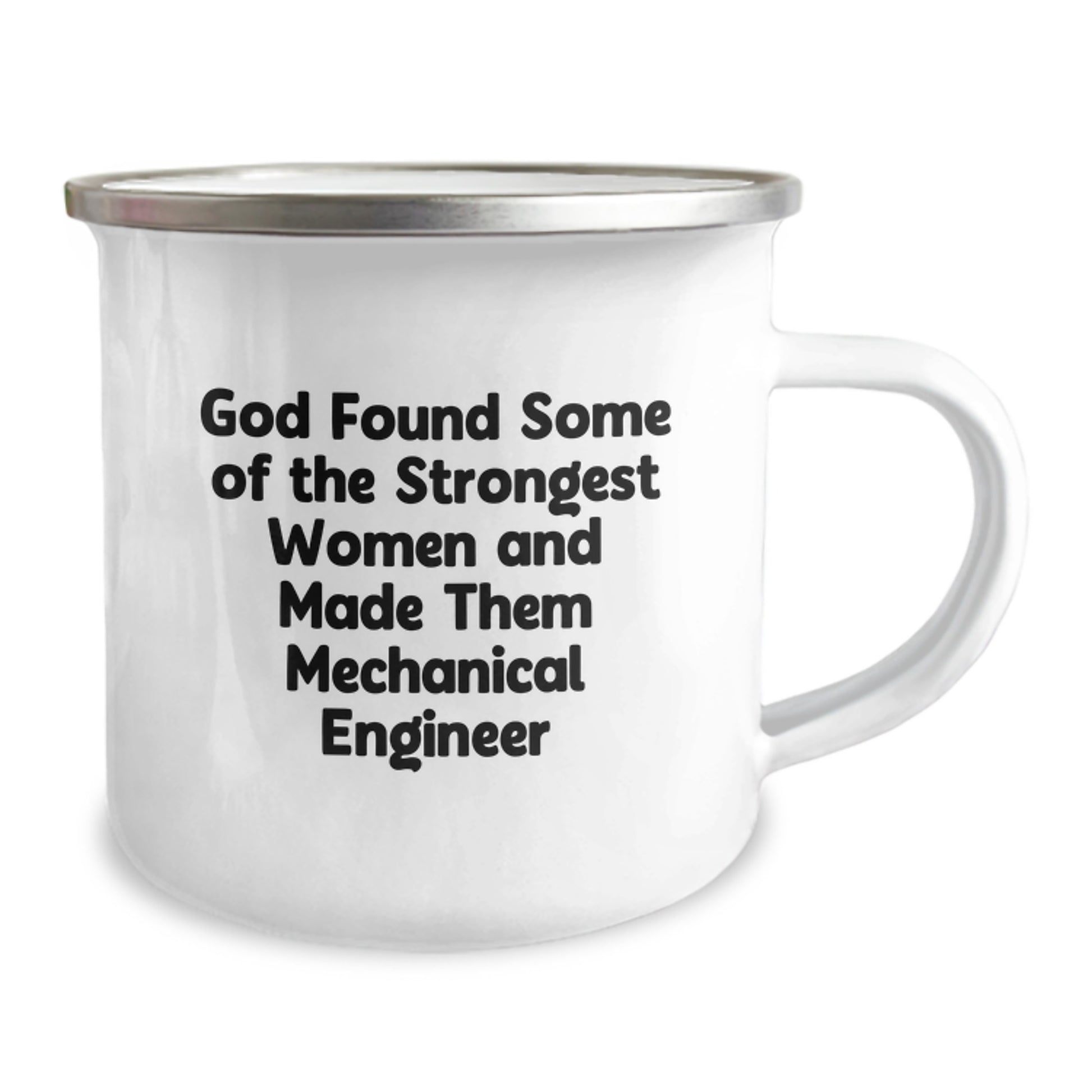 Funny Mechanical Engineer Gifts for Men - 'God Found Some Strongest Women' Christmas Unique Mug for Women, Camping Coffee Mugs for Engineers - Image 2