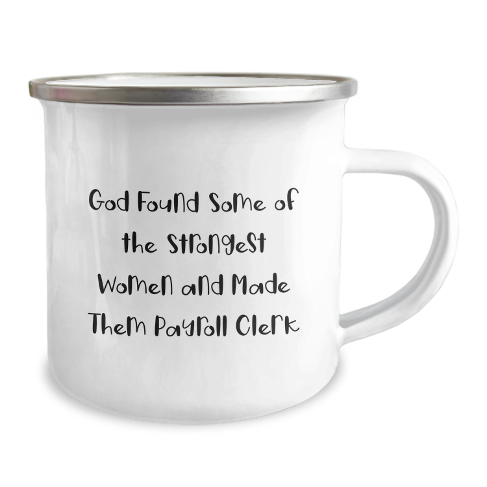 Funny Payroll Clerk Gifts from Men for Payroll Clerk Women Friends Coworkers with 'God Found Some Of The Strongest Women And Made Them Payroll Clerk' Christmas Unique Mugs - Image 2