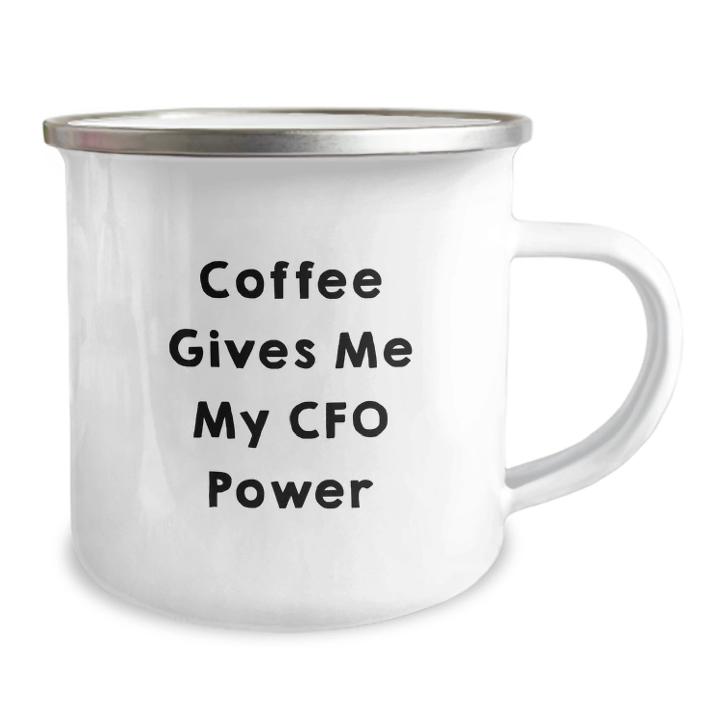 Funny CFO Gifts, Camping Mug for CFO, Coffee Gives Me My CFO Power - Christmas Unique Gifts from Friends - Image 2