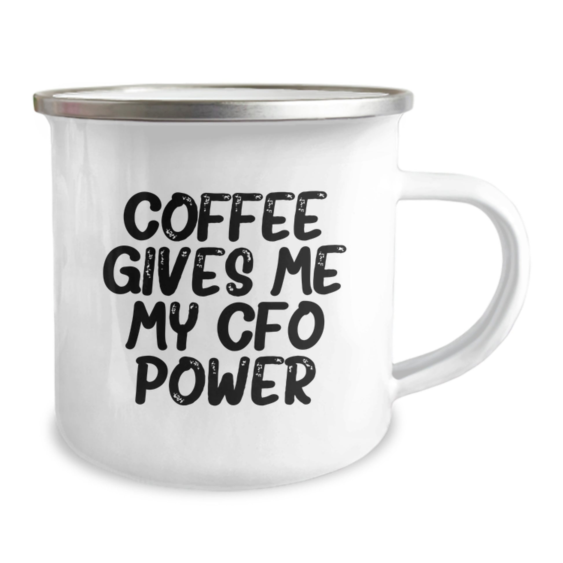 CFO Power Funny Coffee Lovers Gifts from Men to Women for Christmas Unique Mugs - 'Coffee Gives Me My Cfo Power' Enamel Camping Mug - Image 2