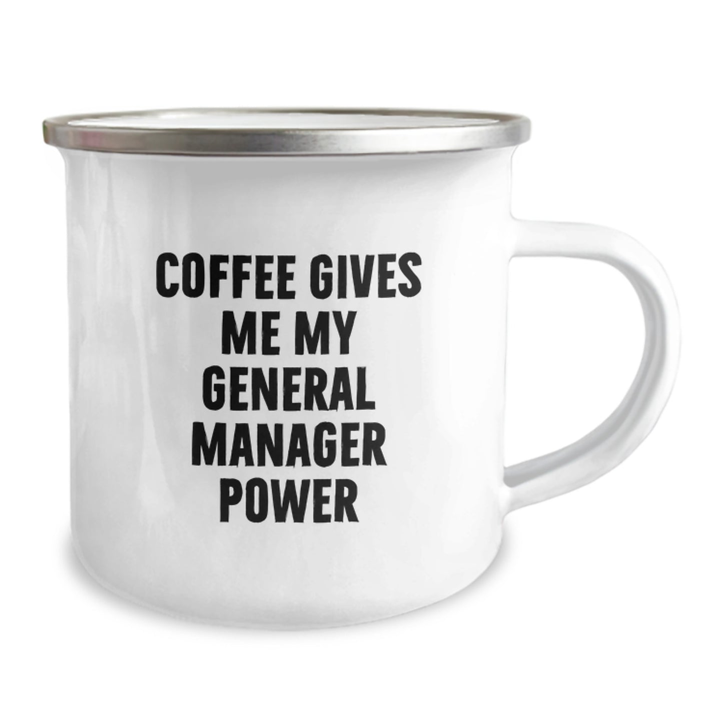 Funny General Manager Gifts from Friends for Graduation, Coffee Gives Me My Power Camping Mug, 12 oz Stainless Steel with Enamel Finish - Image 2