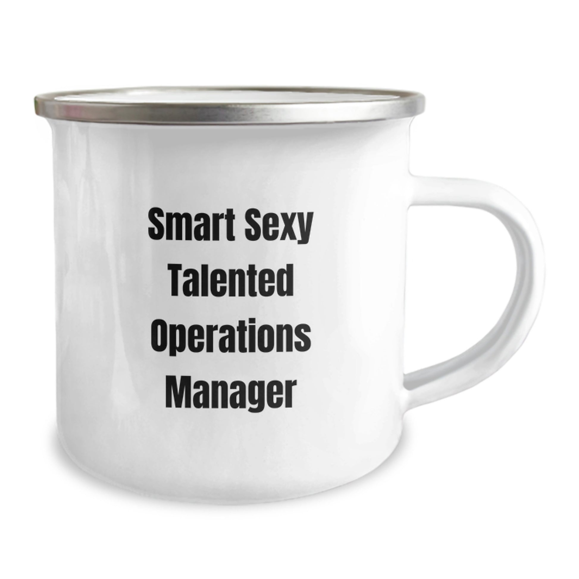 Funny 'Smart Sexy Talented' Operations Manager Gifts from Family - Unique Graduation Present for Men Women Coworkers - 12 oz Camping Mug - Image 2