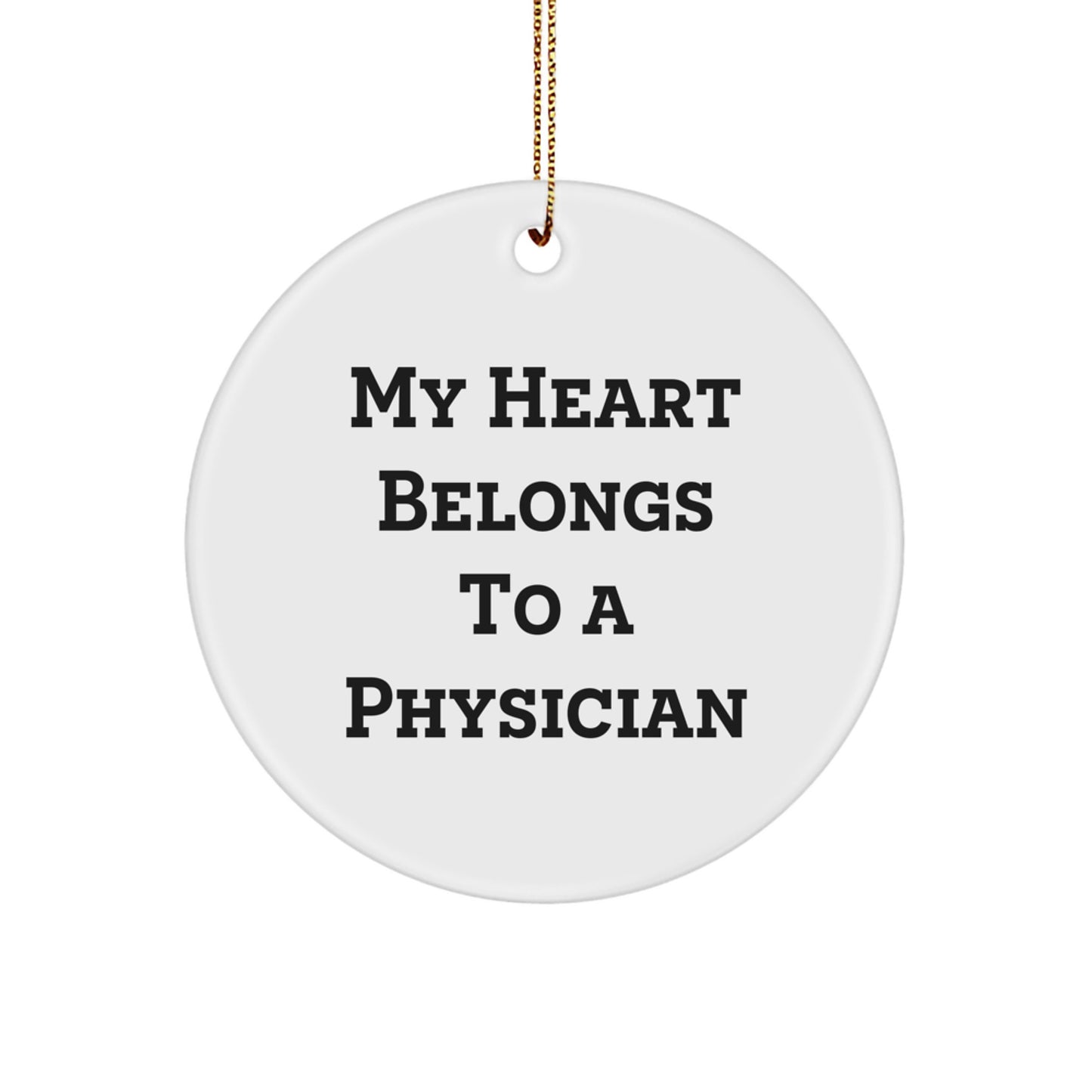 Funny Quotes for Physician, Circle Ornament Gifts from Friends, Unique Christmas Decorations for Physician Home - Image 1