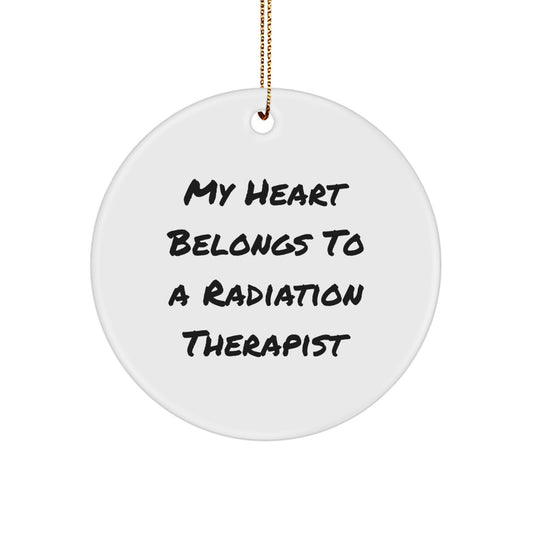 Funny Radiation Therapist Circle Ornament, Gifts from Men, Women, or Friends to Radiation Therapist, Christmas Unique Gifts - Image 1