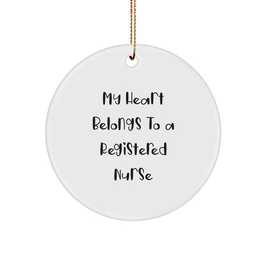 Funny Registered Nurse Gifts for Christmas - My Heart Belongs To A Registered Nurse Circle Ornament Gifts from Men to Women Friends Coworkers Family - Image 1