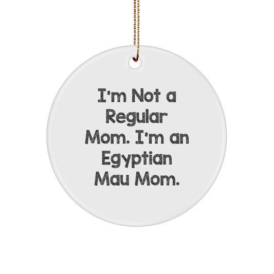 'Mom's Love Shines Bright' Egyptian Mau Cat Circle Ornament Gifts from Family, Friends, or Coworkers for Christmas - Image 1