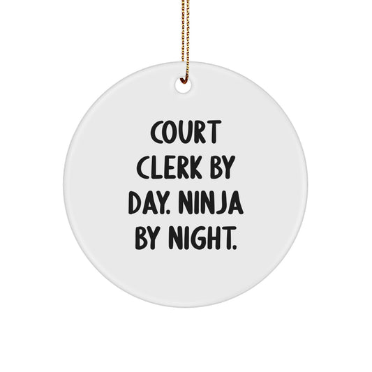 Court Clerk Christmas Unique Gifts from Friends or Family, 'Court Clerk By Day. Ninja By Night.' Circle Ornament - Image 1