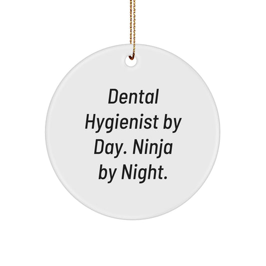 Dental Hygienist Gifts, Christmas Unique Gifts for Dental Hygienist, 'Dental Hygienist By Day. Ninja By Night.' Circle Ornament - Image 1