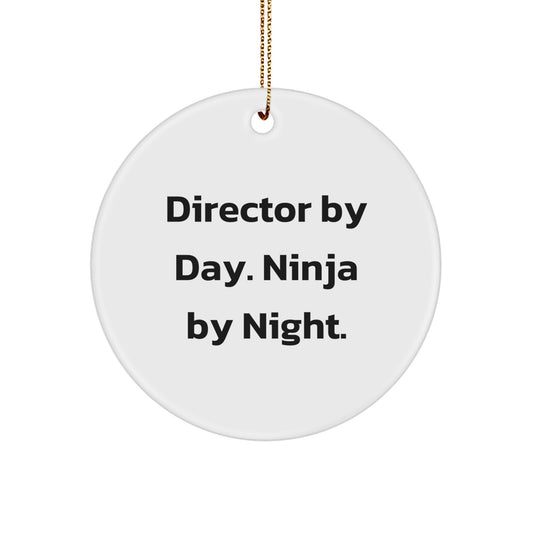 Funny Director Gifts from Men for Director By Day. Ninja By Night. Christmas Unique Circle Ornaments for Office Desk Decorations - Image 1
