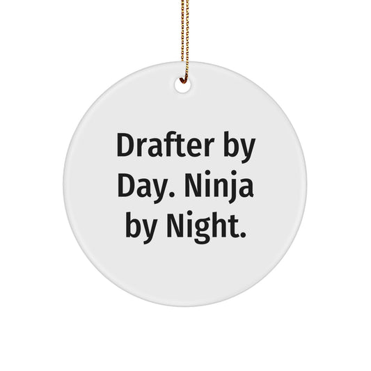 Drafter By Day Ninja By Night Funny Circle Ornament Gifts from Friends for Christmas - Image 1
