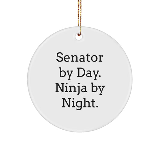 Senator Christmas Circle Ornament Gifts from Men, Women, Family, Friends, Senator By Day. Ninja By Night. - Image 1