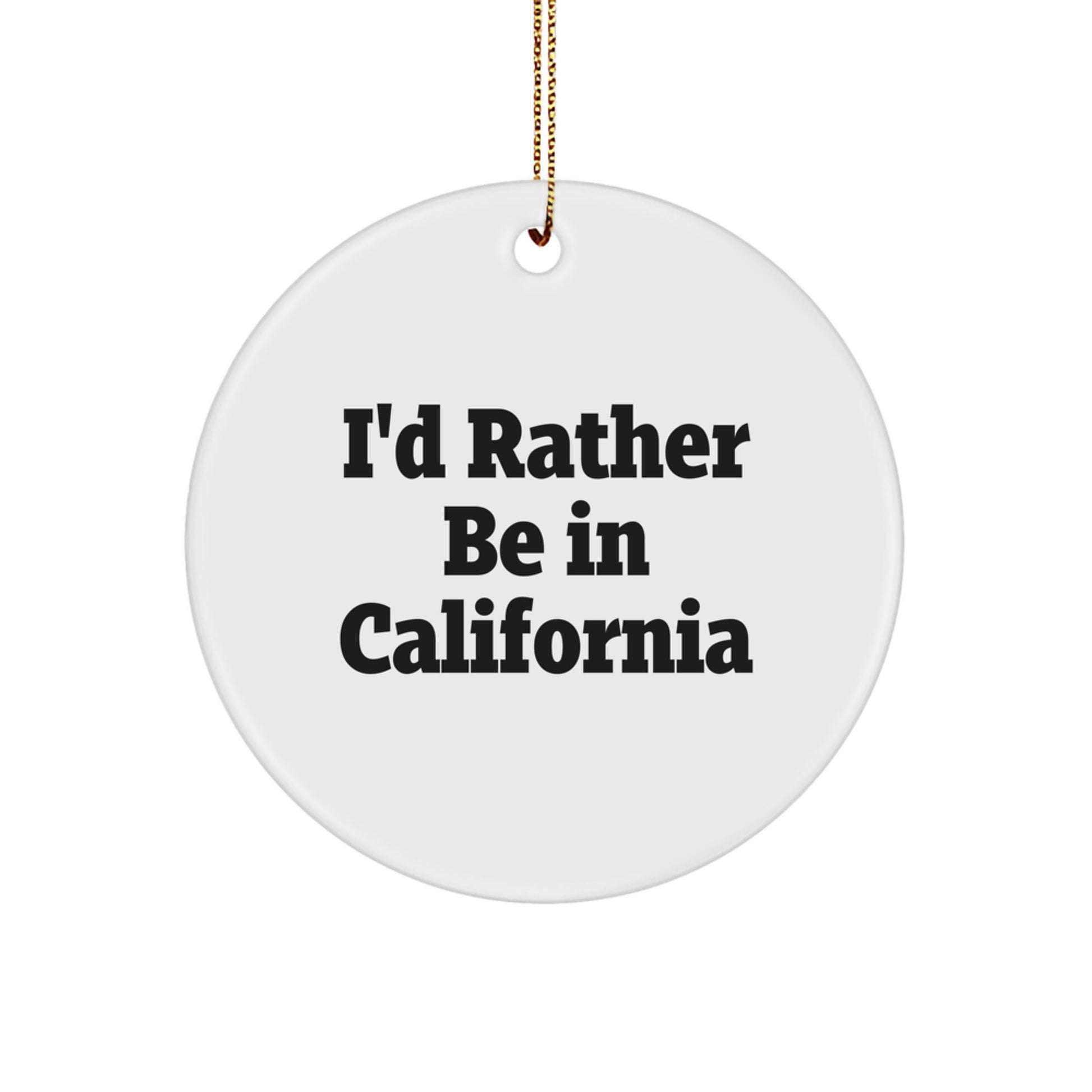 Funny California Circle Ornament Gifts from Friends and Family for California Lovers Christmas Unique Decorations - Image 1
