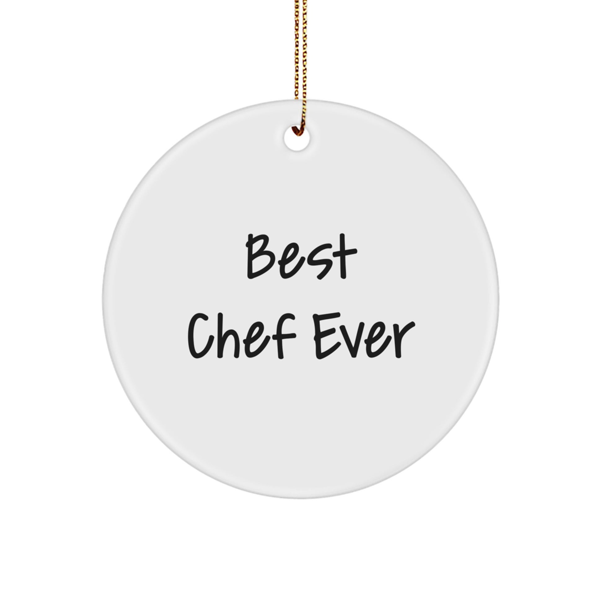 Funny Chef Circle Ornament, Best Chef Ever Gifts for Men, Women, Friends, Family - White Circle Shaped Christmas Unique Ornaments - Image 1