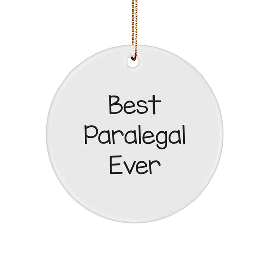 Funny Paralegal Gifts from Men to Best Paralegal Ever, Circle Ornament, White, Christmas Unique Gifts - Image 1