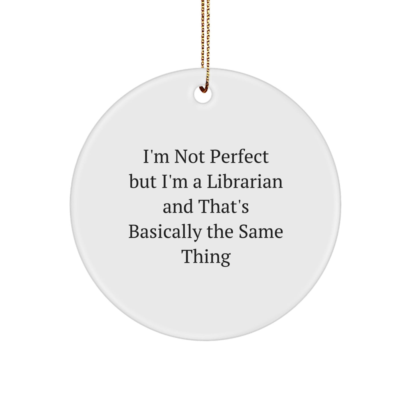 Funny Librarian Circle Ornament Gifts from Friends and Family for Librarian Coworkers - Image 1