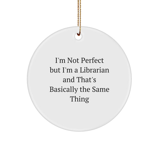Funny Librarian Circle Ornament Gifts from Friends and Family for Librarian Coworkers - Image 1
