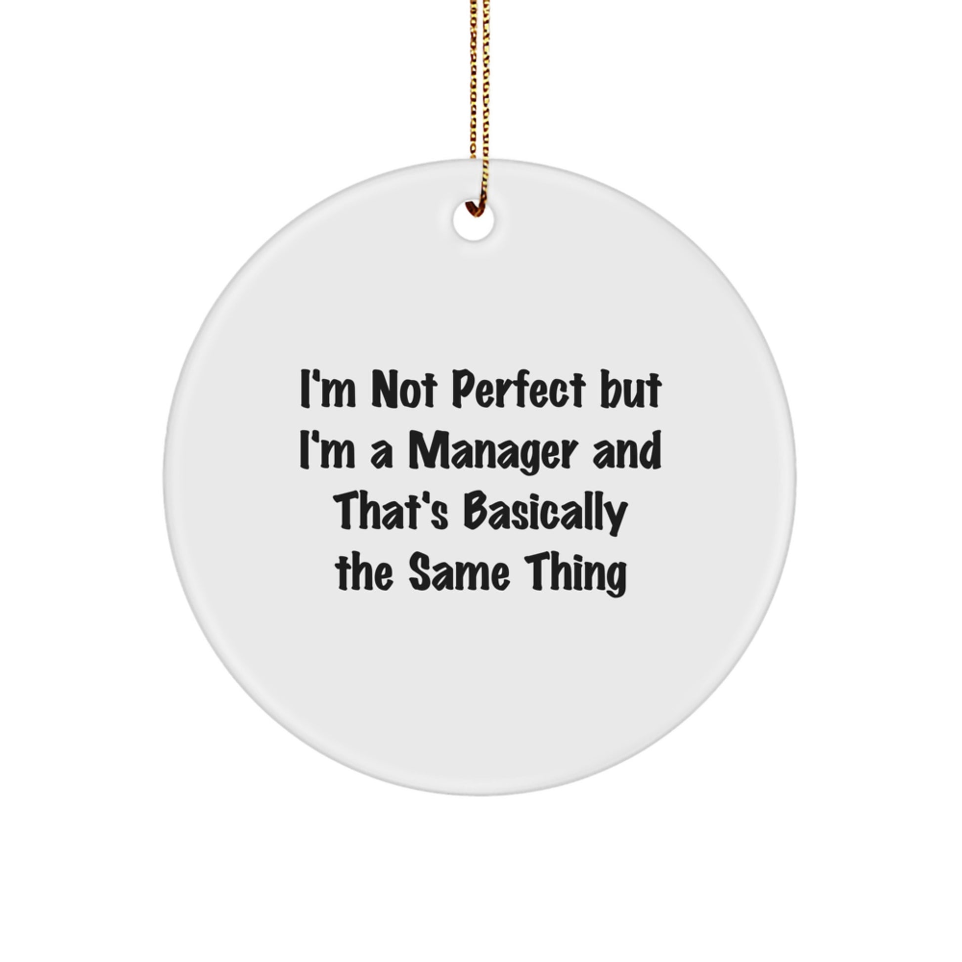 Funny Manager Christmas Circle Ornaments Gifts from Friends for Men Women Colleagues Manager Gifts - Image 1