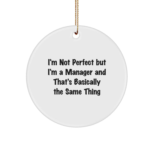 Funny Manager Christmas Circle Ornaments Gifts from Friends for Men Women Colleagues Manager Gifts - Image 1