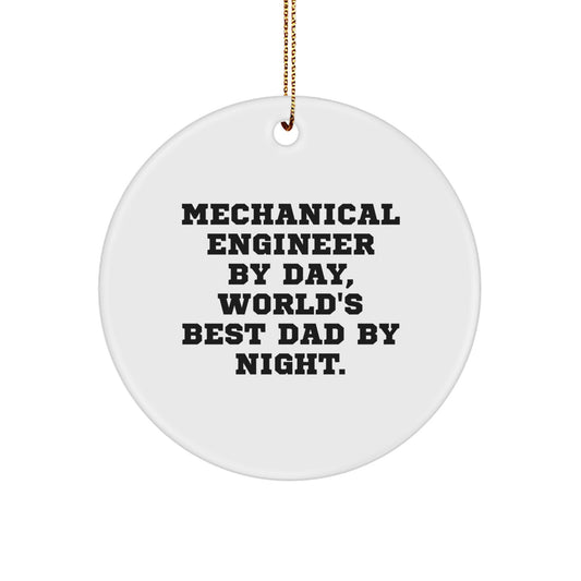 Funny Circle Ornament for Mechanical Engineer Gifts from Dad, Unique Christmas Unique Gifts for Men - Image 1