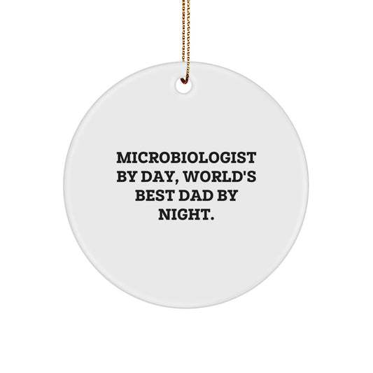 Funny Microbiologist Gifts from Men to Microbiologist Friends - Circle Ornament for Microbiologist Christmas Unique Gifts - Image 1