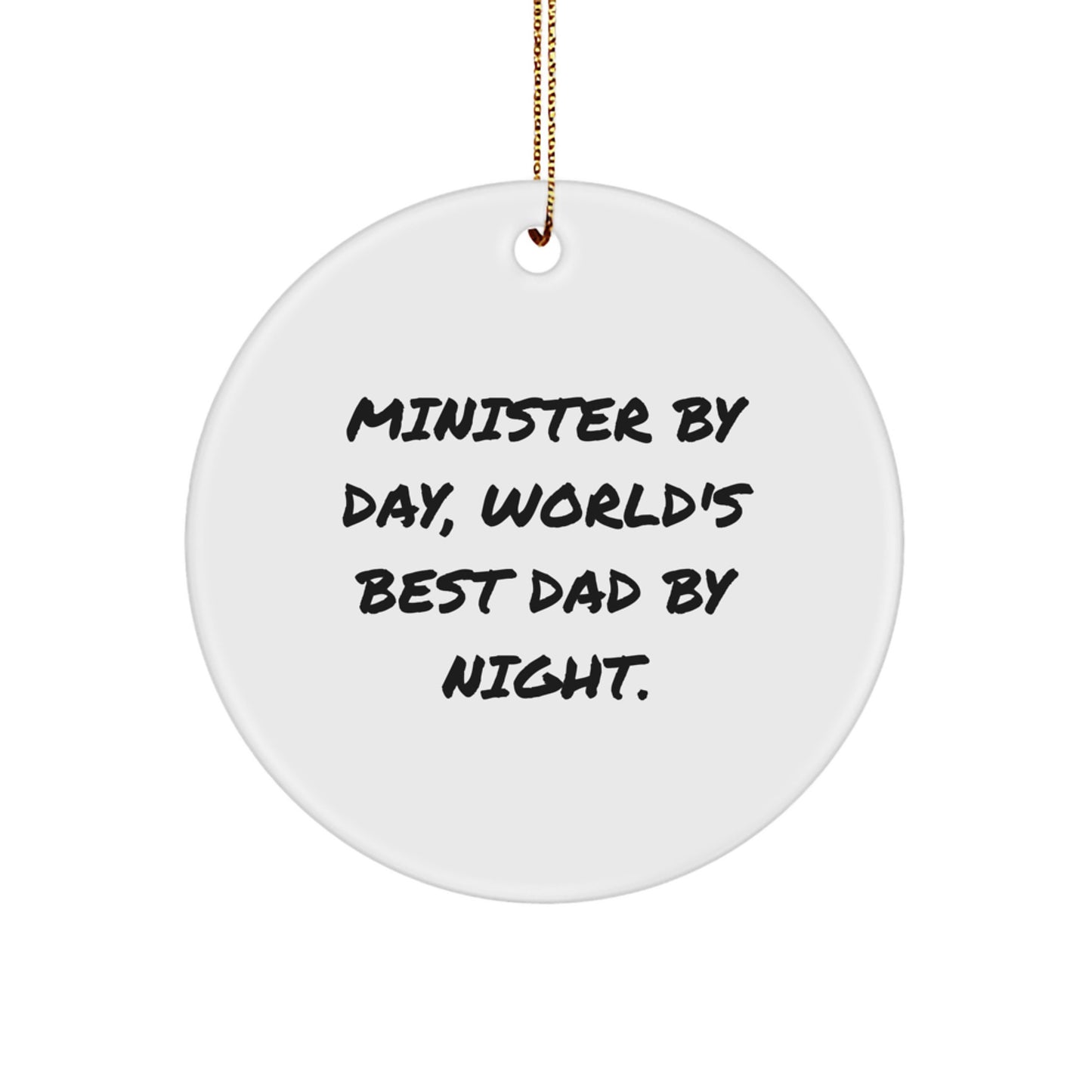 Funny Minister Gifts for Men - Christmas Unique Ornaments for Minister By Day World's Best Dad By Night. - Image 1