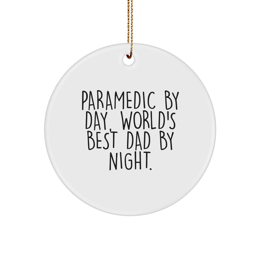 Rescue Worker's Proud, Circle Ornament Gifts from Men for Rescue Worker By Day, World's Best Dad By Night. Christmas Unique Present - Image 1