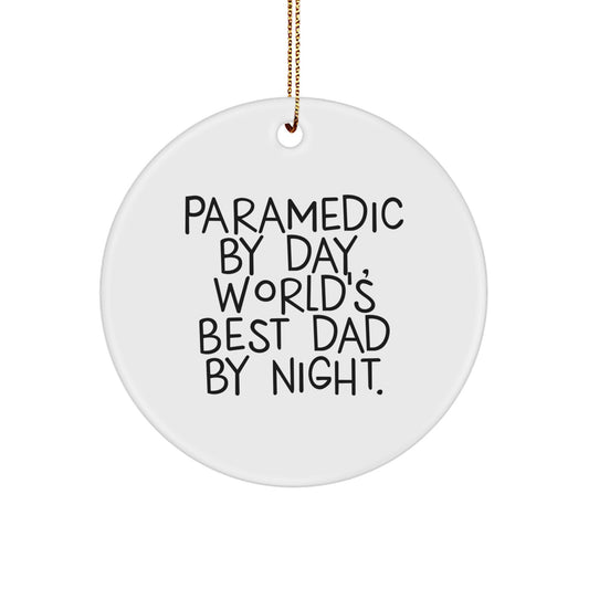 Rescue Worker Gifts, Funny Circle Ornament for Rescue Worker Dad, Gifts from Men, Gifts for Rescue Worker Christmas Unique Gifts, Rescue Worker By Day, World's Best Dad By Night. - Image 1
