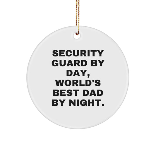 Funny Security Guard Gifts from Dad, Security Guard Circle Ornament, Christmas Unique Gifts for Security Guard, Men, or Family Members - Image 1