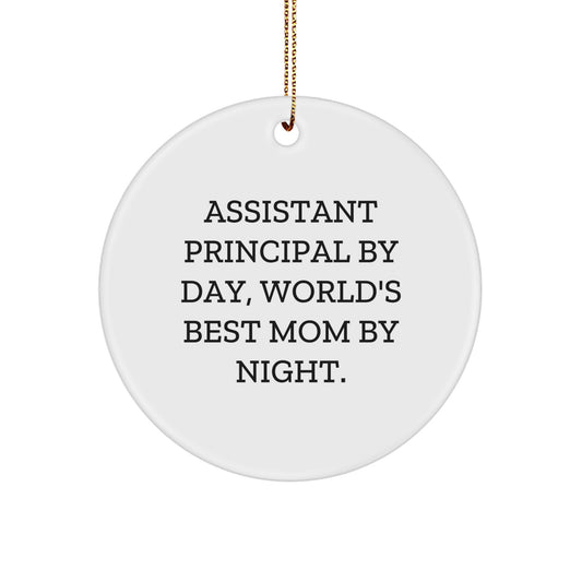 Funny Assistant Principal Gifts from Mom, World's Best Mom Christmas Unique Gifts for Assistant Principal By Day, Circle Ornament - Image 1