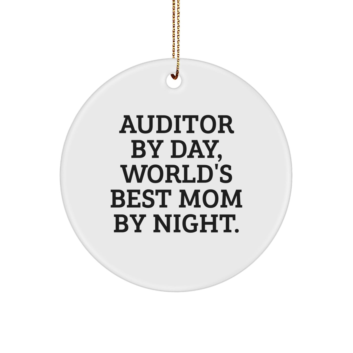 Auditor Gifts from Men, Funny Circle Ornament for Auditor, Christmas Unique Gift Idea for Auditor - Image 1