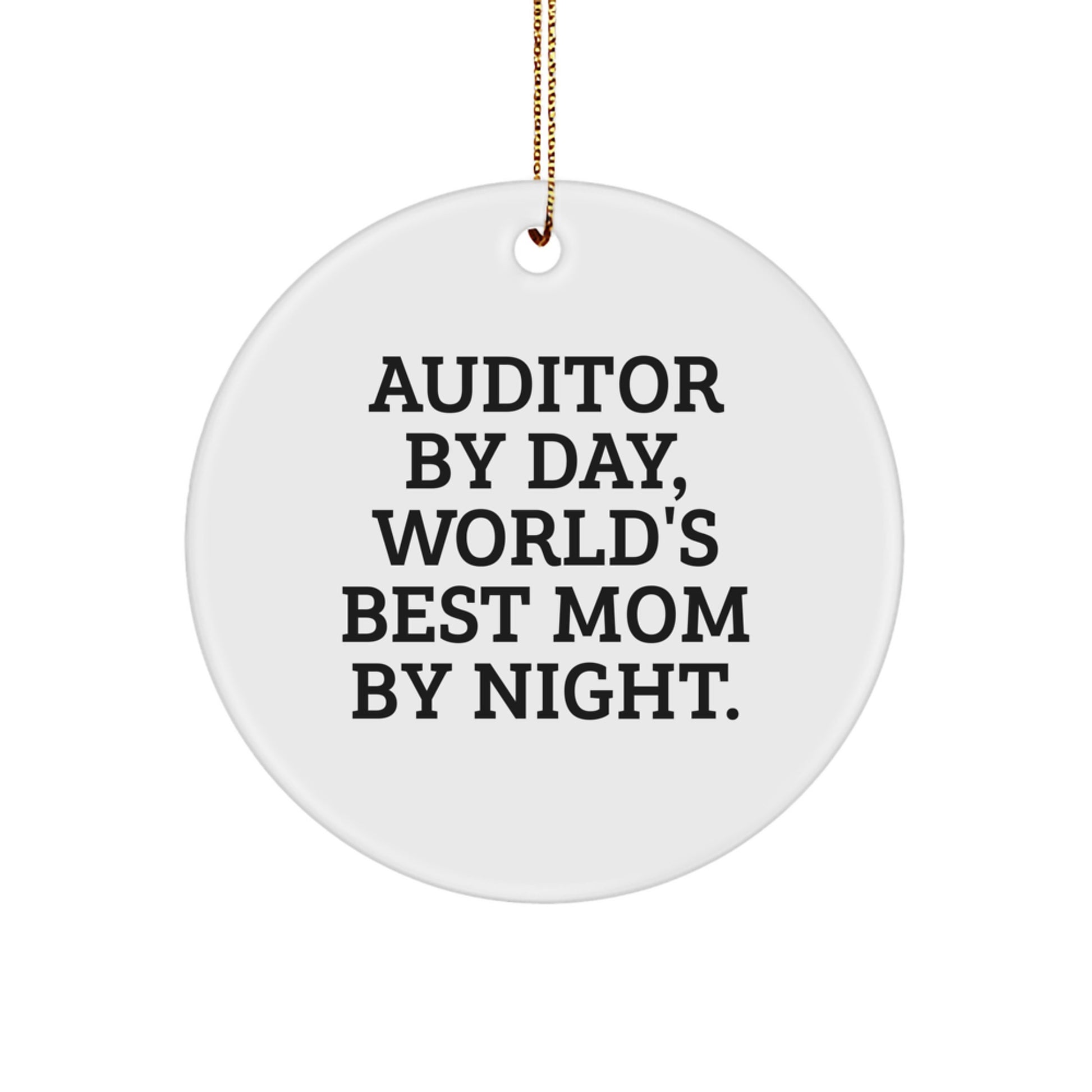 Auditor Gifts from Men, Funny Circle Ornament for Auditor, Christmas Unique Gift Idea for Auditor - Image 1