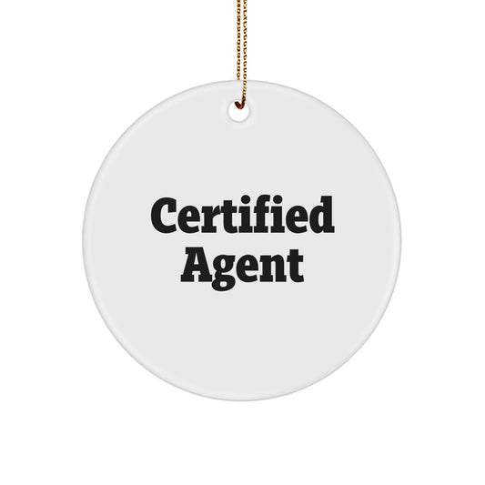 Funny Agent Gifts from Friends - Certified Agent Circle Ornament for Christmas Unique Gifts - Image 1