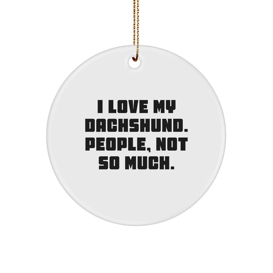 Funny Dachshund Dog Lover Christmas Unique Gifts for Men Women Friends Family - Dachshund Dog Circle Ornament Gifts from Friends - Image 1