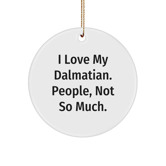 Funny Dalmatian Dog Circle Ornament Gifts from Friends for Men, Unique Christmas Unique Gifts - Image 1