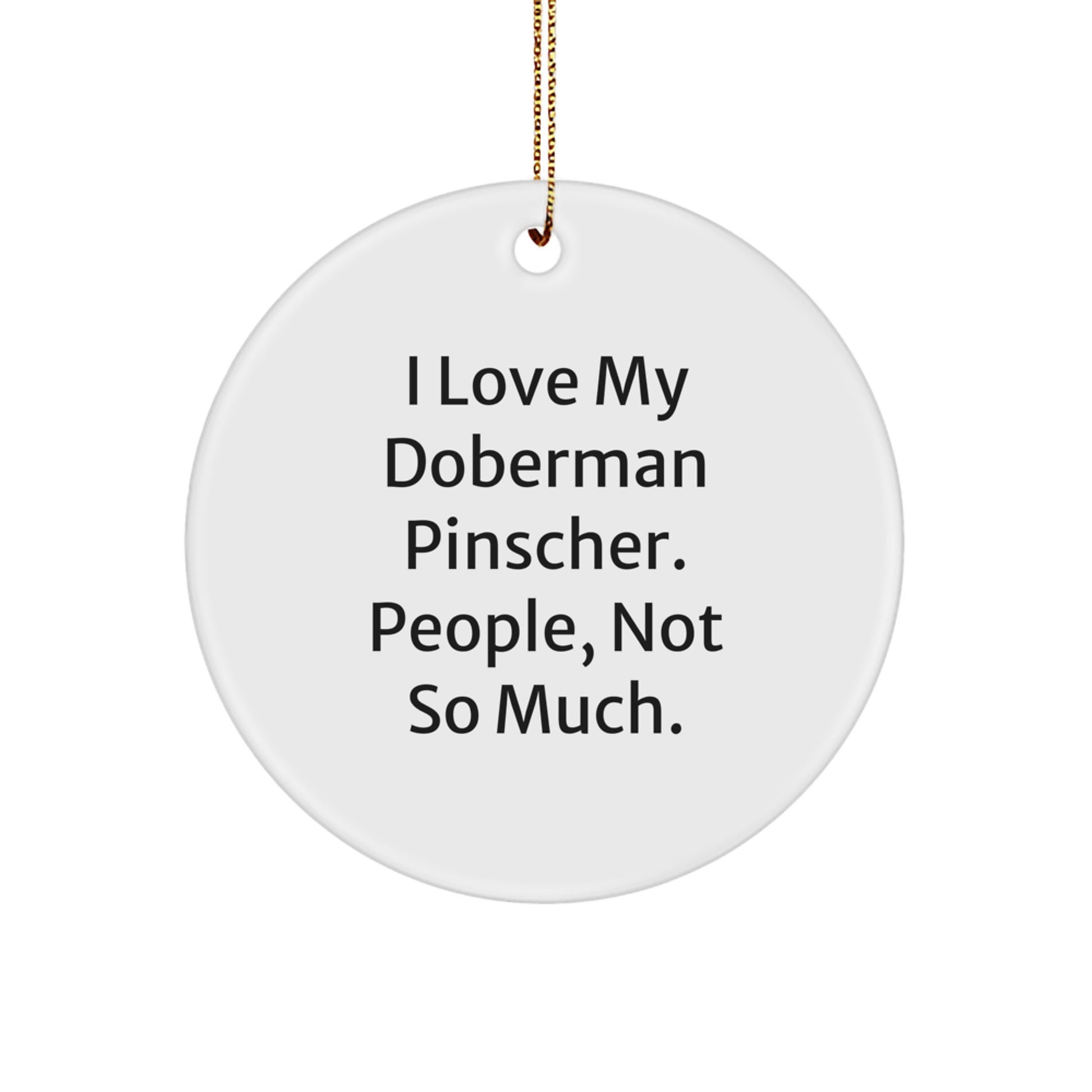 Doberman Pinscher Dog Lover Gifts from Men to Friends, Funny Doberman Pinscher Dog Circle Ornament for Christmas Unique Gifts - Image 1
