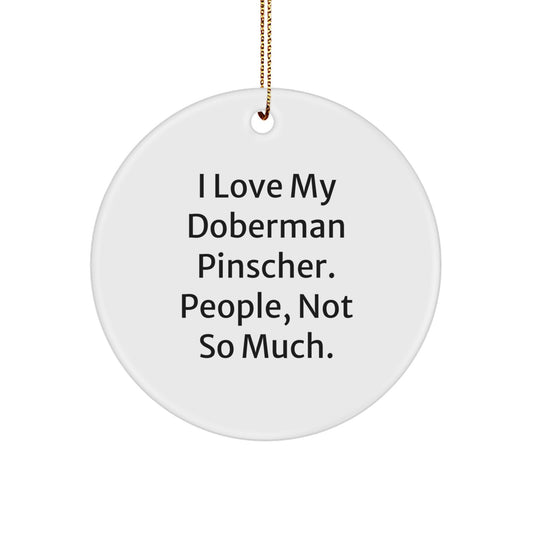 Doberman Pinscher Dog Lover Gifts from Men to Friends, Funny Doberman Pinscher Dog Circle Ornament for Christmas Unique Gifts - Image 1