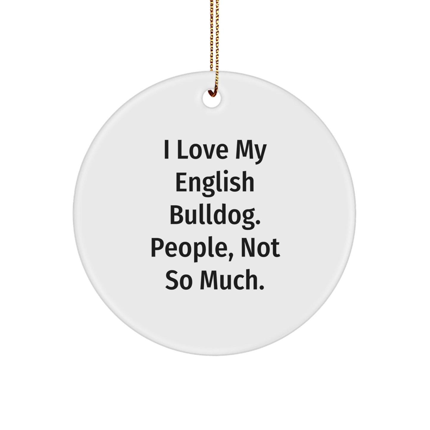 Funny English Bulldog Lovers Gifts from Men to Family, Christmas Unique Ornaments for English Bulldog Room Decor - Image 1