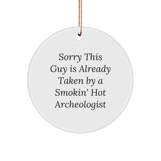 Funny Archeologist Gifts for Men, Unique Christmas Circle Ornament from Friends, Perfect for Archeologist Lovers - Image 1