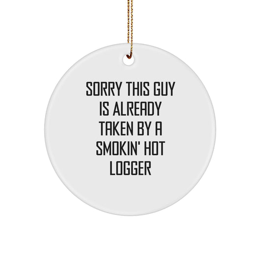 Funny Logger Circle Ornament Gifts from Family, Friends, or Coworkers - Christmas Unique Gifts for Logger Lovers - Image 1