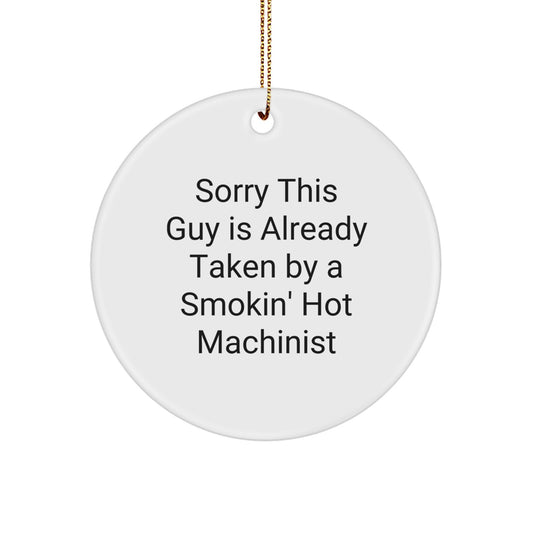 Funny Machinist Gifts Circle Ornament for Machinist Lovers by Friends, Unique Christmas Unique Gifts for Men, Women, Coworkers, Family - Image 1