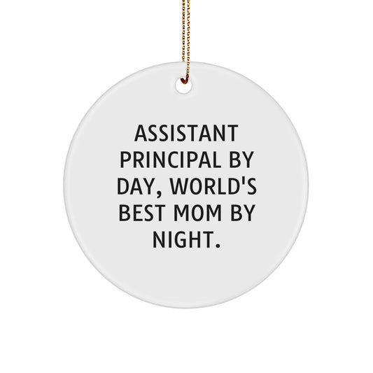 Funny Assistant Principal Gifts for Men Women Friends Coworkers - Assistant Principal By Day World's Best Mom By Night Circle Ornament, White - Image 1