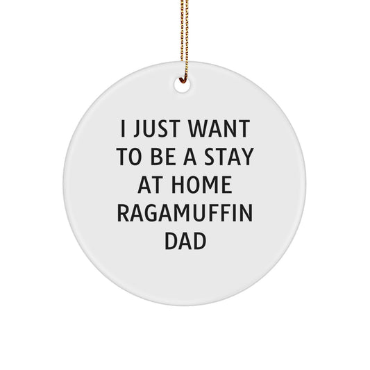 Ragamuffin Cat Lover's Funny Christmas Ornament, Gift from Dad, for Men, Women, Family, Friends - Image 1