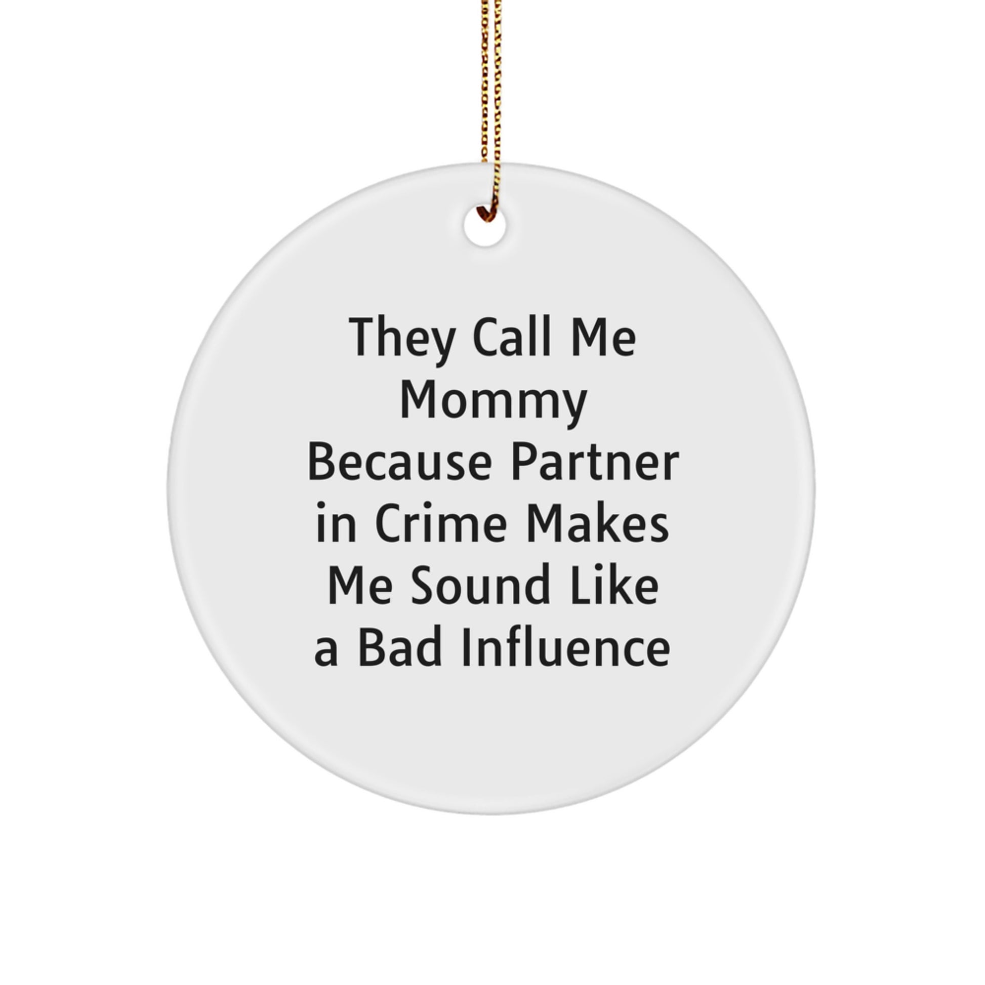 Funny Mommy Circle Ornament Gifts from Family for Christmas Unique - Image 1
