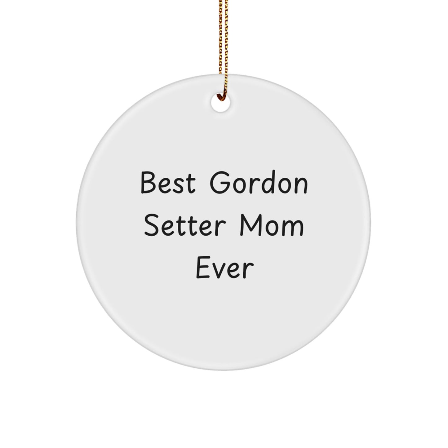 Funny Gordon Setter Dog Mom Gifts from Friends for Christmas Unique Gifts - Image 1