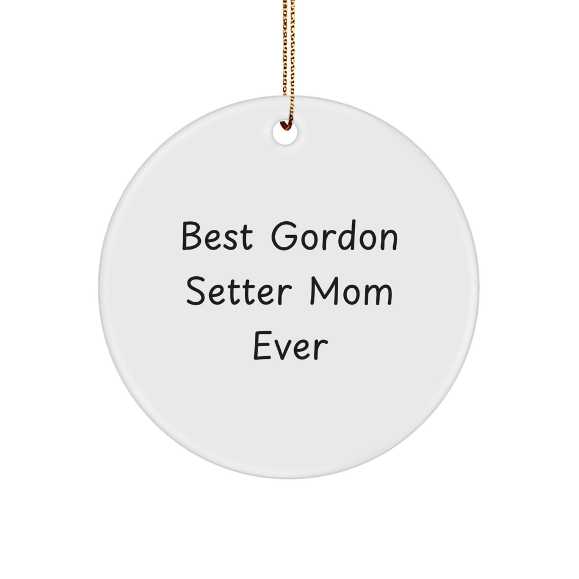 Funny Gordon Setter Dog Mom Gifts from Friends for Christmas Unique Gifts - Image 1