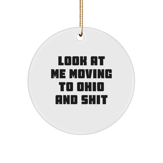 Funny Ohio Gifts for Ohio Men and Women, Circle Ornament from Friends and Family, Unique Christmas Unique Gifts - Image 1