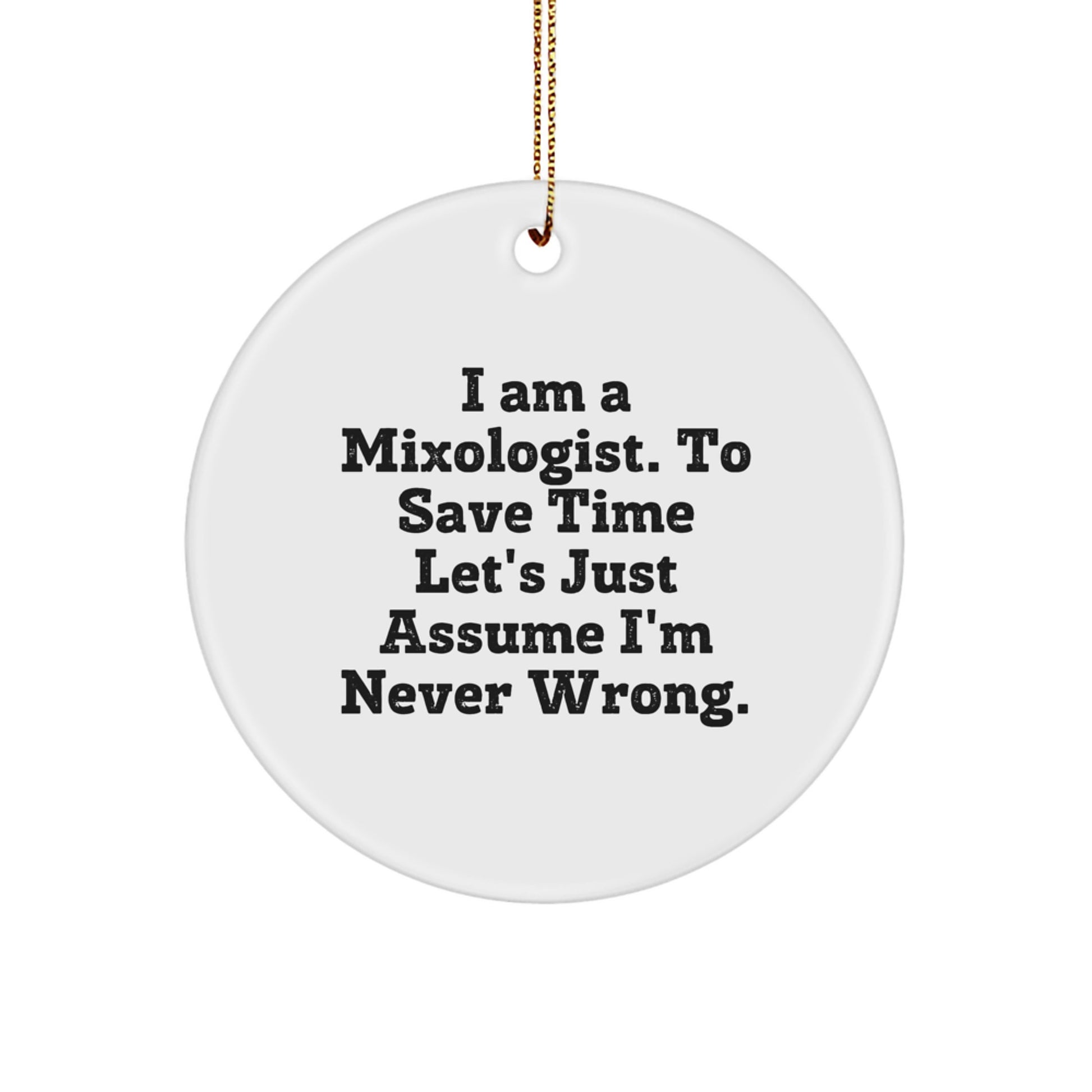 Funny Mixologist Circle Ornaments, Gifts from Friends for Mixologists, Unique Christmas Unique Gifts for Barware Enthusiasts - Image 1