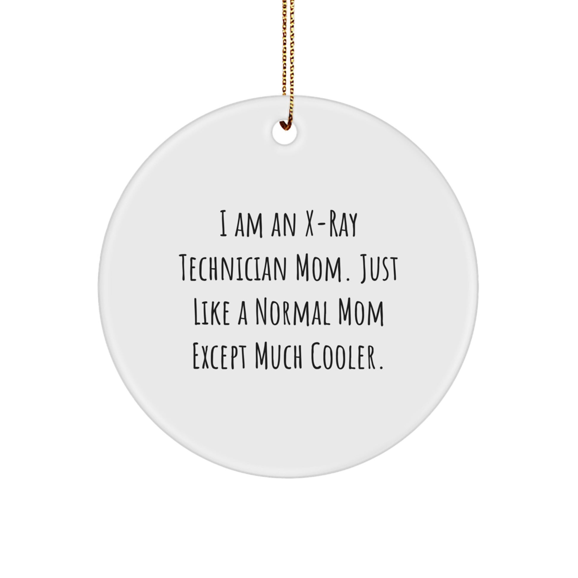 Funny X-Ray Technician Mom Gifts from Friends, Unique Christmas Unique Gifts for X-Ray Technician Women - Image 1