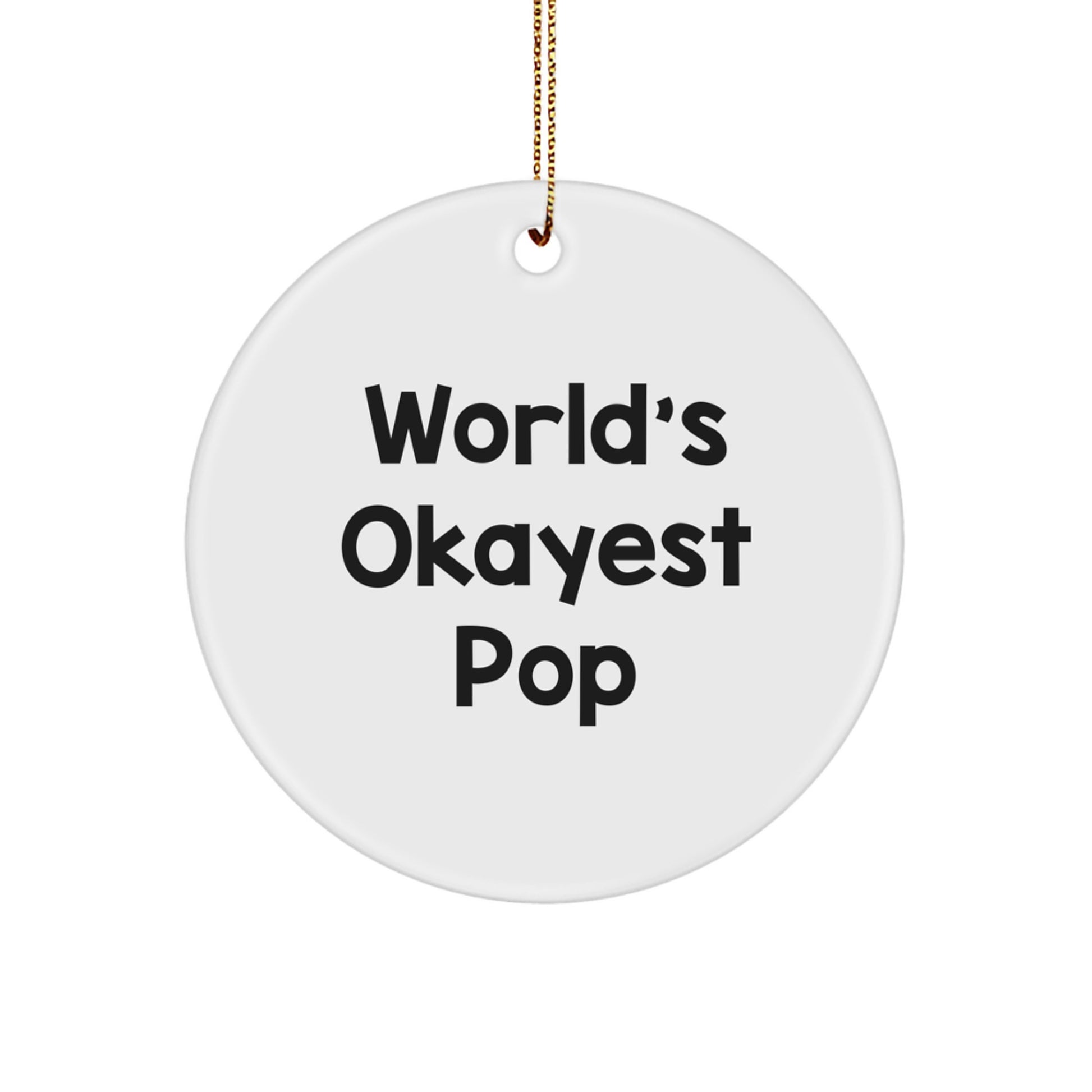 Funny Pop Circle Ornament Gifts from Friends for Pop Lovers, Christmas Unique Gifts - Image 1