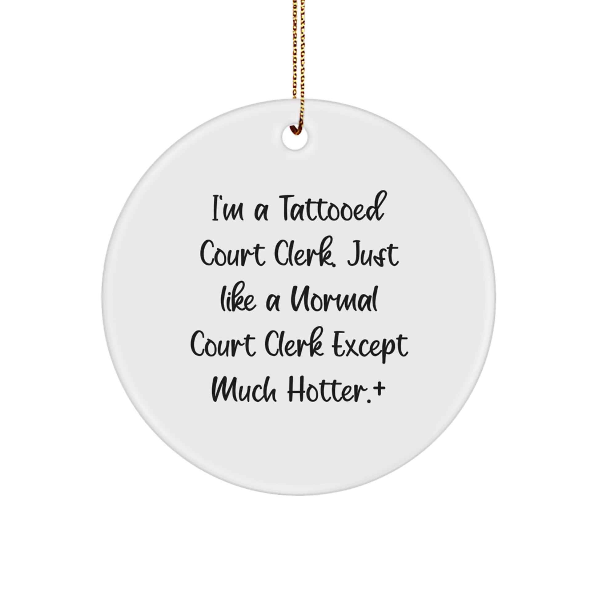 Funny Court Clerk Gifts from Men for Court Clerk Friends, Unique Court Clerk Circle Ornament for Court Clerk Coworkers, Christmas Unique Gifts for Court Clerk Family - Image 1